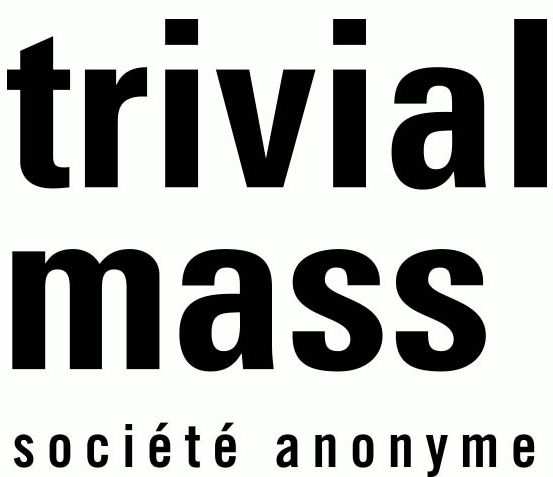 © Trivial Mass SA